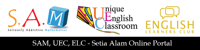 SAM, UEC, ELC - Setia Alam